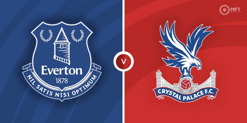 Everton vs Crystal Palace Prediction and Match Pre...