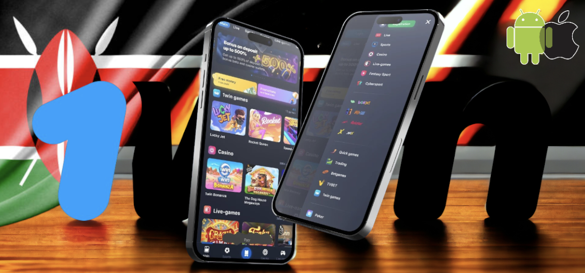 1win app Kenya: how to download and install for Android and iOS (2024)