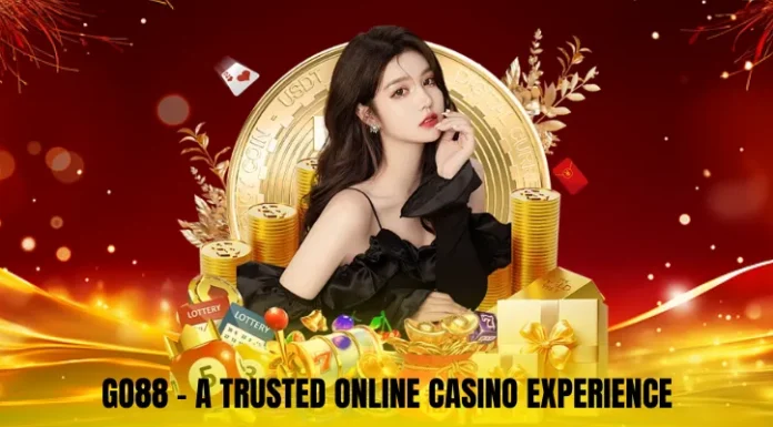 Go88 – A Trusted Online Casino Experience