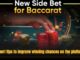 Baccarat Side Bet Explained: Smart Strategies for Higher Payouts