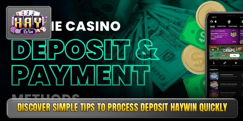 Deposit Haywin - Quick funding guide for betting fans