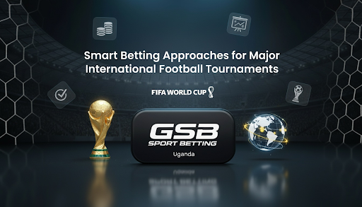 Smart Betting Approaches for Major International Football Tournaments