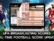 UFA Broadcasting Scores: Real-Time Football Score Updates