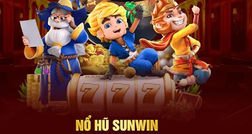 Tổng quan nổ hũ Sunwin với cơ chế vòng quay dễ làm quen