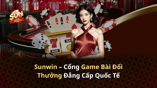 Trải nghiệm game bài Sunwin – Luật rõ, bàn đấu gọn và thao tác thuận tiện